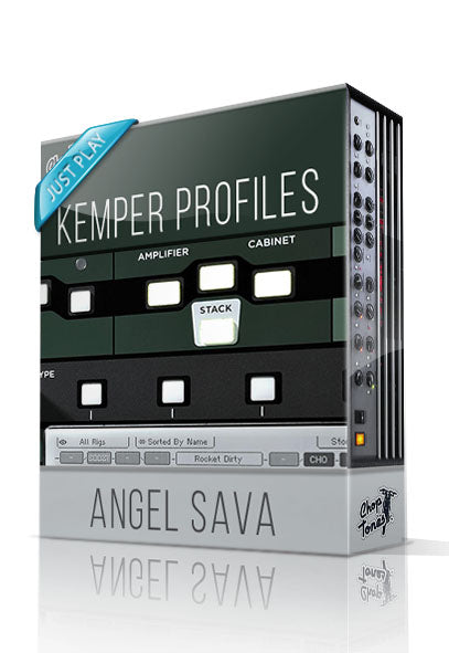 Angel Sava Just Play Kemper Profiles - ChopTones