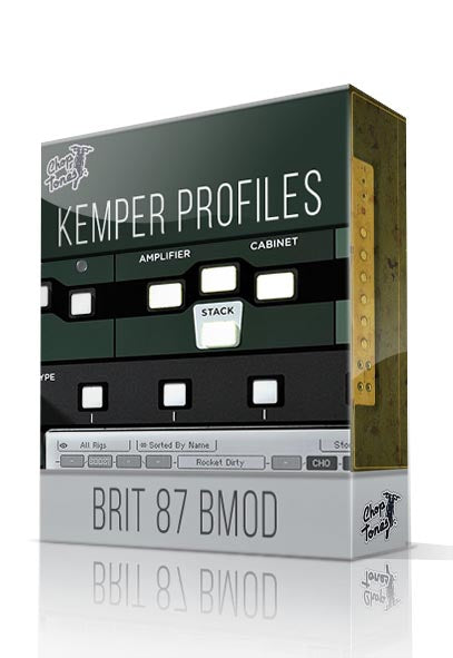 Brit 87BMod Kemper Profiles - ChopTones