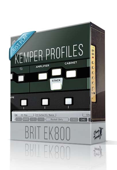 Brit EK800 Just Play Kemper Profiles - ChopTones