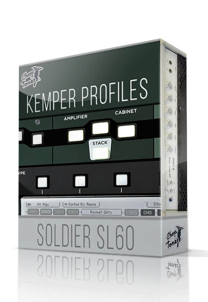 Soldier SL60 Kemper Profiles - ChopTones