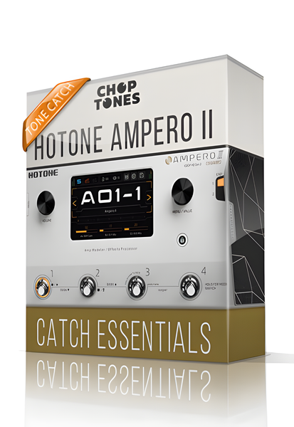 Catch Essentials for Ampero II – ChopTones