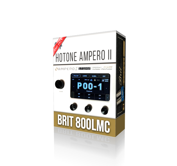 Brit 800 LMC Amp Pack for Ampero II – ChopTones