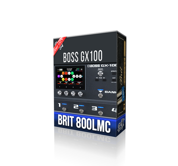 Brit 800 LMC Amp Pack for Boss GX-100 – ChopTones