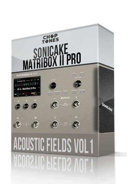 Acoustic Fields vol1 for Matribox II Pro
