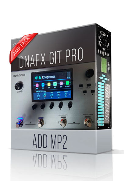 ADD MP2 Amp Pack for DNAfx GiT Pro