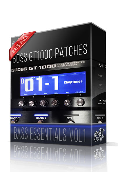 Bass Essentials vol1 for Boss GT-1000 – ChopTones
