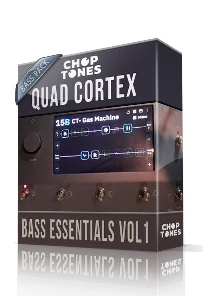 Bass Essentials vol1 for Quad Cortex