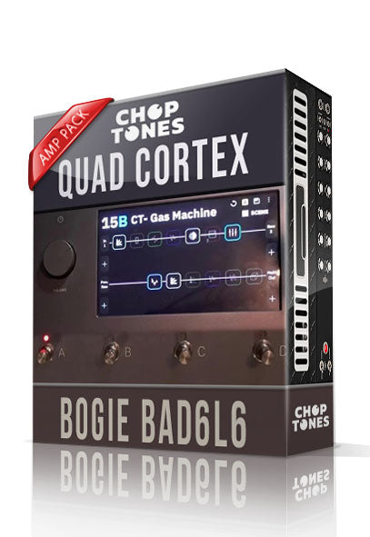 Bogie Bad6L6 for Quad Cortex