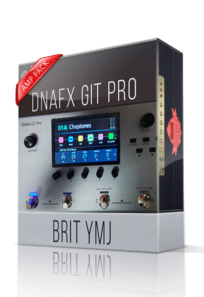 Brit YMJ Amp Pack for DNAfx GiT Pro