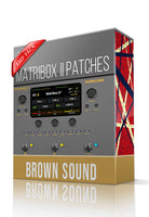 Brown Sound Amp Pack for Matribox II