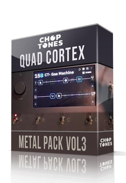 Metal Pack vol3 for Quad Cortex – ChopTones