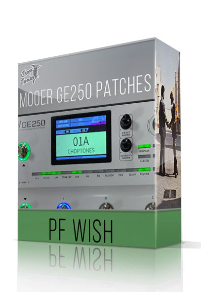PF Wish for GE250