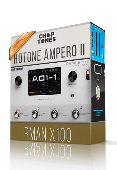 RMan X100 for Ampero II – ChopTones