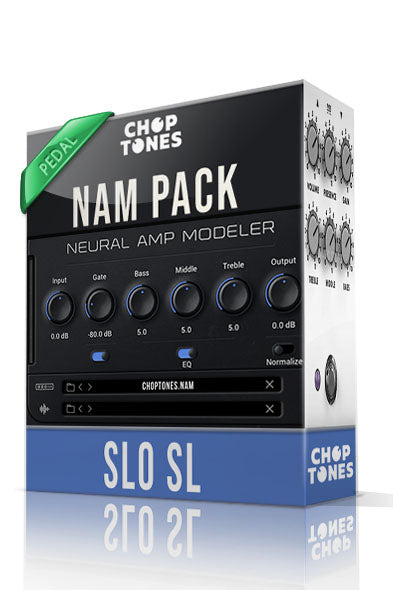 slo pedal Slo SL for NAM – ChopTones