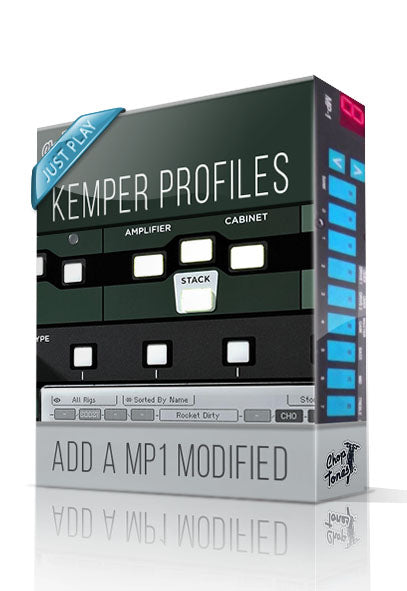 Add A MP1 Modified Just Play Kemper Profiles - ChopTones