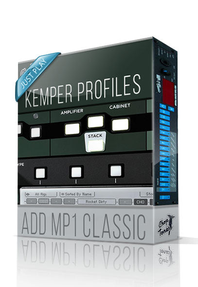 Add MP1 Classic Just Play Kemper Profiles - ChopTones