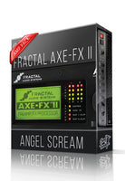 Angel Scream Amp Pack for AXE-FX II - ChopTones