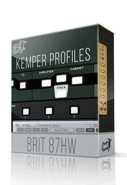 Brit 87HW Kemper Profiles - ChopTones