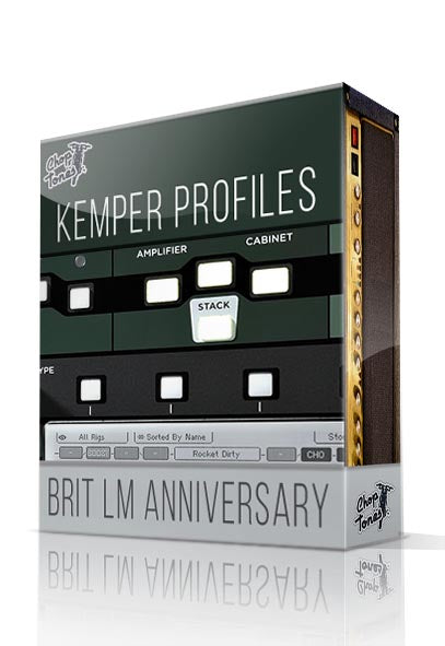 Brit LM Anniversary Kemper Profiles - ChopTones