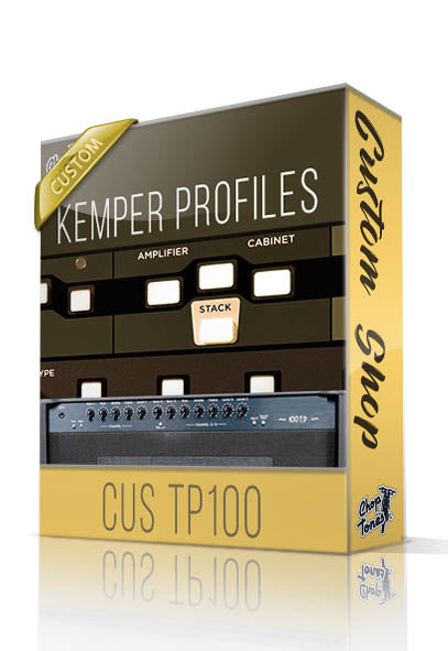 Cus TP100 Merged Custom Shop Kemper Profiles - ChopTones