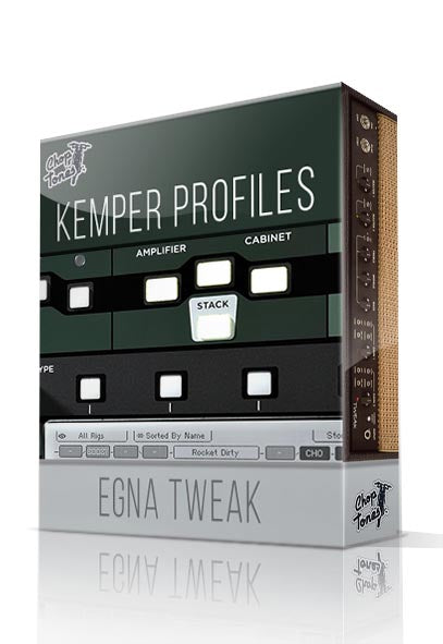 Egna Tweak Kemper Profiles - ChopTones