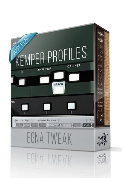 Egna Tweak Just Play Kemper Profiles - ChopTones