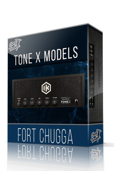 Fort Chugga for TONE X
