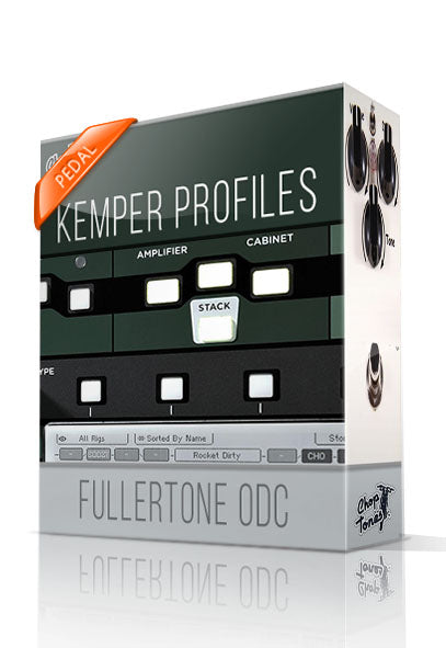 Fullertone ODC Kemper Profiles - ChopTones