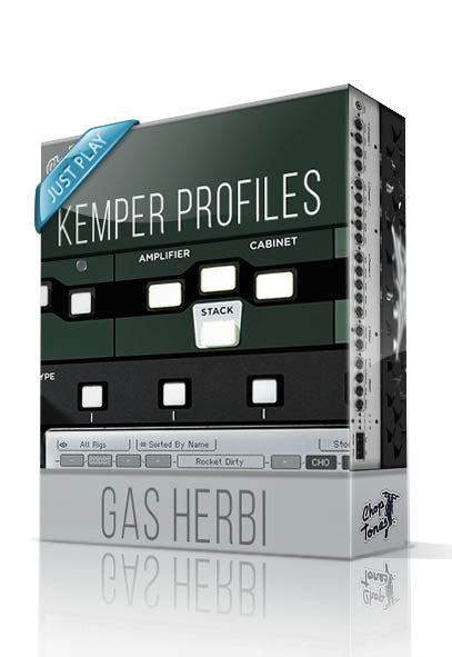 Gas Herbi Just Play Kemper Profiles - ChopTones