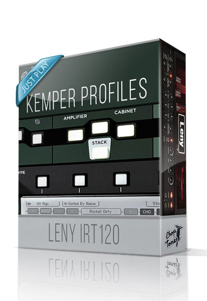 Leny IRT120 Just Play Kemper Profiles - ChopTones