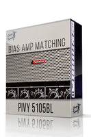 Pivy 5105BL Bias Amp Matching - ChopTones