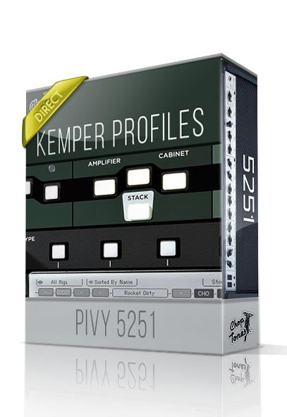 Pivy 5251 DI Kemper Profiles - ChopTones