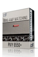 Pivy 6550+ Bias Amp Matching Pack - ChopTones