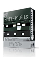 Pivy 6550+ Kemper Profiles - ChopTones