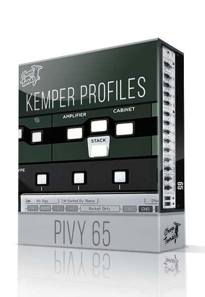 Pivy 65 Kemper Profiles - ChopTones