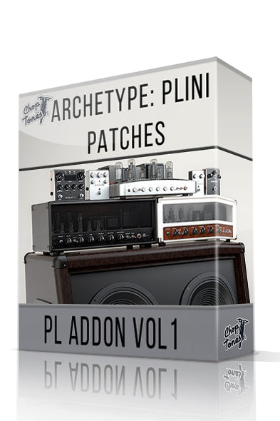 PL Addon vol.1 for Archetype: Plini - ChopTones