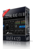 River K120 Amp Pack for AXE-FX III