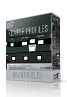 River Knuckle3 Kemper Profiles - ChopTones