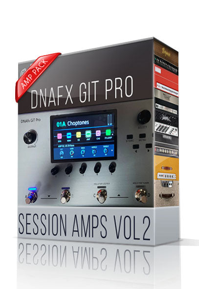 Session Amps vol2 Amp Pack for DNAfx GiT Pro