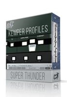Super Thunder Kemper Profiles - ChopTones