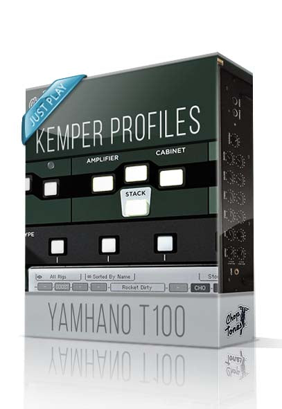 Yamhano T100 Just Play Kemper Profiles - ChopTones